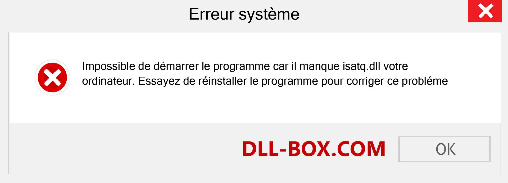 Le fichier isatq.dll est manquant ?. Télécharger pour Windows 7, 8, 10 - Correction de l'erreur manquante isatq dll sur Windows, photos, images